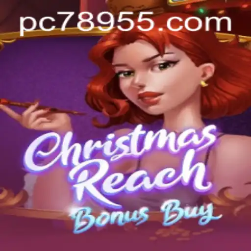 Discover the Enchantment of ChristmasReachBonusBuy: A Festive Gaming Delight